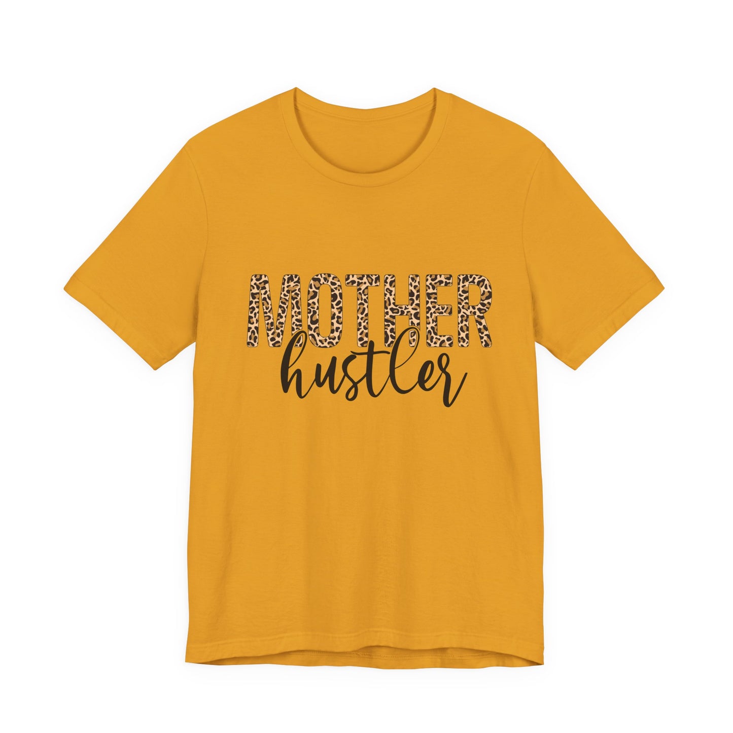 Mother Hustler Tee