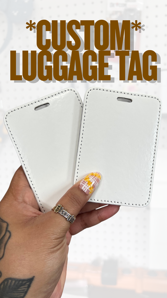 CUSTOM LUGGAGE TAG