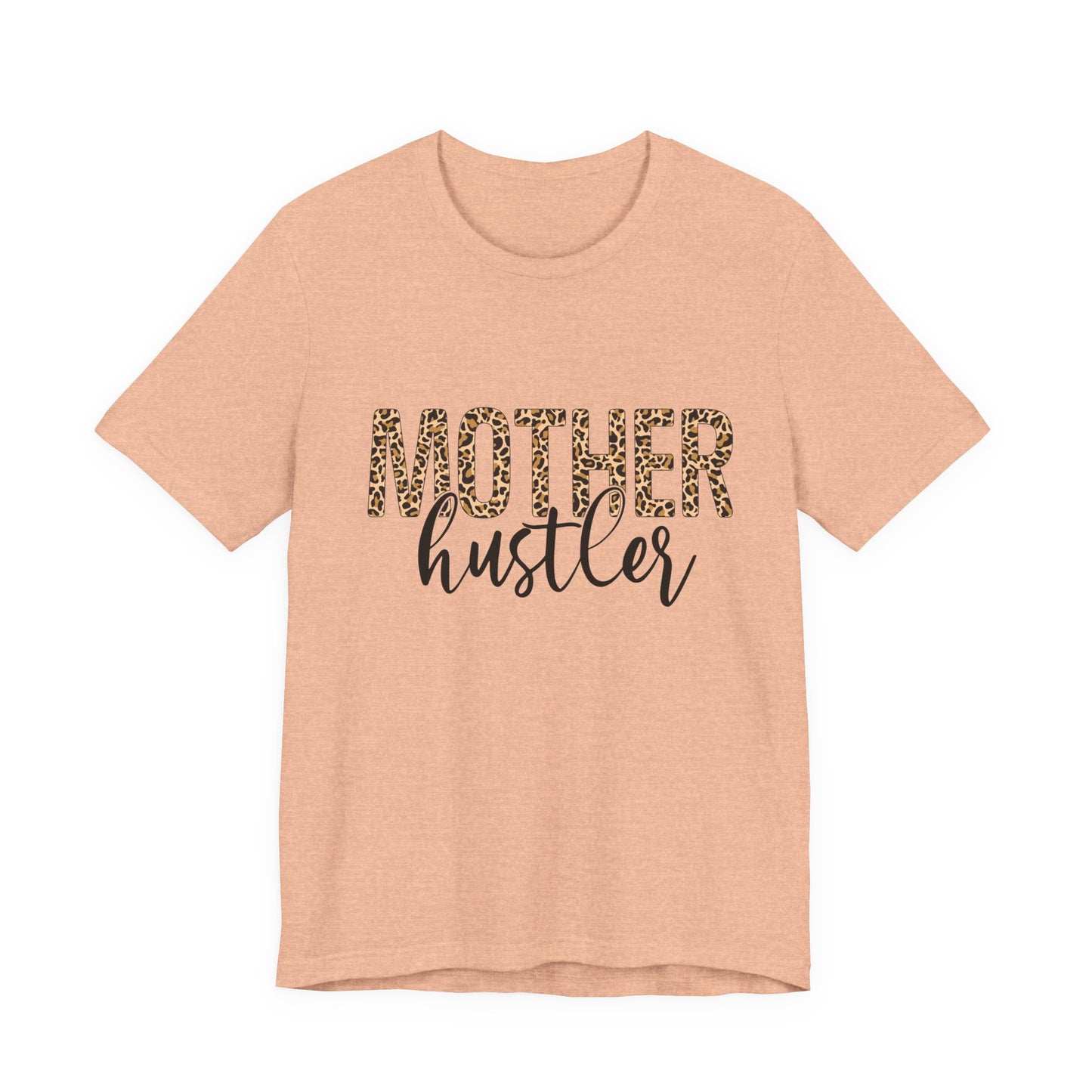 Mother Hustler Tee